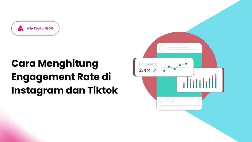 Cara Menghitung Engagement Rate di Instagram dan Tiktok