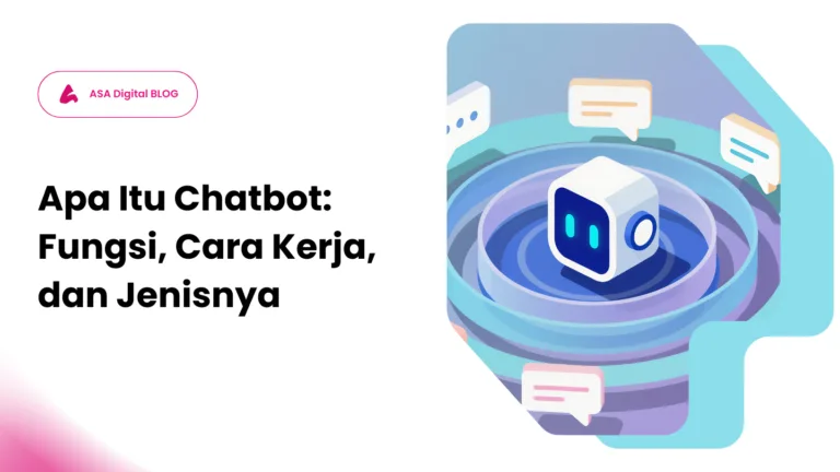 Apa itu chatbot, fungsi chatbot, cara kerja chatbot, jenis chatbot