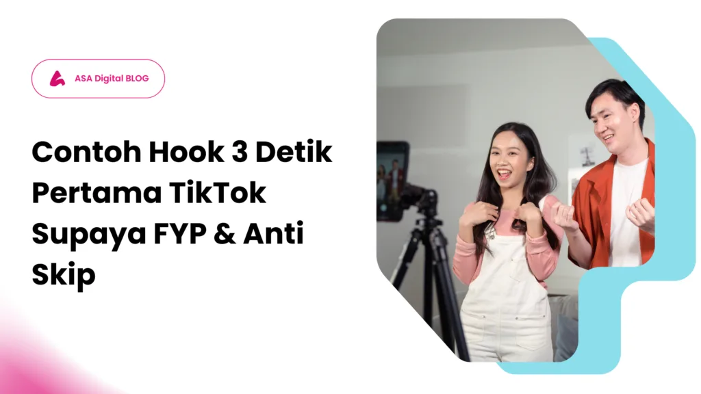 Contoh Hook 3 Detik Pertama TikTok Supaya FYP & Anti Skip