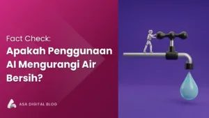 Apakah Penggunaan AI Mengurangi Air Bersih